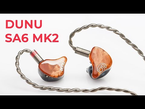 DUNU SA6 MK2 Unboxing!