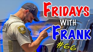 1.5M views · 66K reactions | Stop, slow, and a lot of other four-letter words we can't repeat on this week's episode of "Fridays With Frank." | Pinal County Sheriff's Office | Facebook