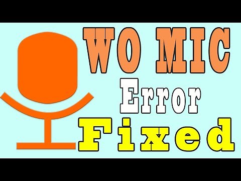 How to solve wow mic problem | Fix wo mic error problems - The Tech Civilization - TTC