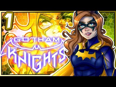 LET'S PLAY TOGETHER | GOTHAM KNIGHTS | CO-OP PLAYTHROUGH | BATGIRL/NIGHTWING | PART 1