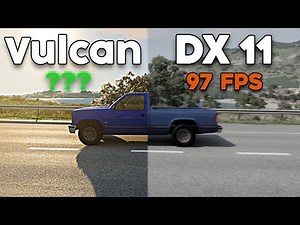 BeamNG Vulkan vs DX11 – FPS Test (Huge Difference!)