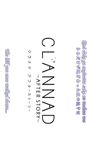 Clannad: After Story #clannadafterstory #openinganime #animetiktok #animefyp