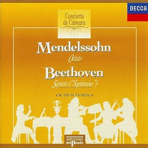 Mendelssohn / Beethoven - Octeto Viena - Mendelssohn · Octeto / Beethoven · Septeto ("Septimino")