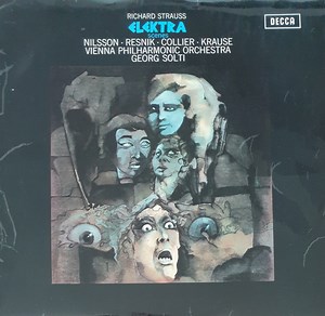 Strauss, Birgit Nilsson, Regina Resnik, Marie Collier, Tom Krause, Gerhard Stolze, The Vienna Philharmonic Orchestra, Georg Solti - Elektra (Scenes)