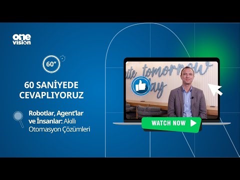 Robotlar, Agent’lar ve İnsanlar: Akıllı Otomasyon Çözümleri
