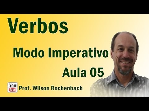 Verbos - Aula 05 (Modo Imperativo)