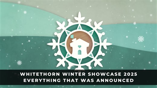 Whitethorn Winter Showcase 2025: Everything That Was Announced