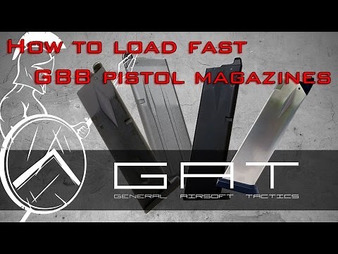 how to load fast GBB Pistol Magazines - GAT Airsoft tutorial
