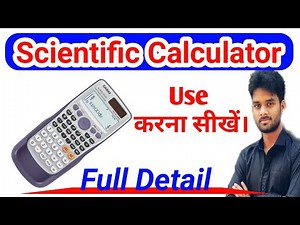 Scientific Calculator use kaise karte hai/Scientific Calculator use karna sikhe Full Detail in Hindi