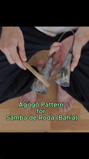 How to Play Agogô Pattern for Samba de Roda | Brazilian Percussion from Bahia