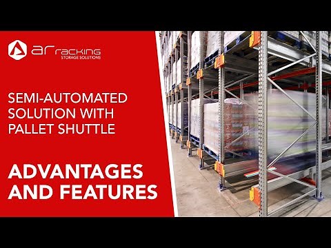 Pallet AR Shuttle System - Advantages and features