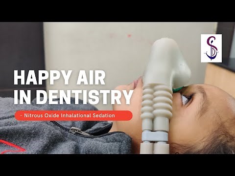 Laughing Gas & Dentistry (Nitrous Oxide Inhalational Sedation)
