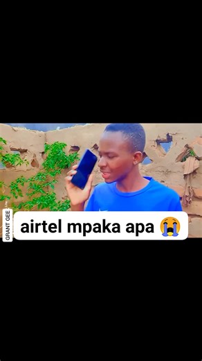 airtel but why😭😭😭 | GRANT GEE