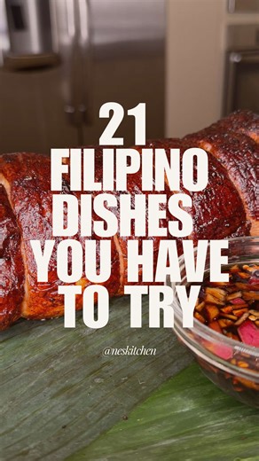 21 Must-Try Filipino Dishes for Your Dinner Menu