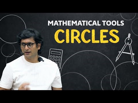 Mathematical tools ◇ CIRCLES ◇FUNDAMENTALS ◇11TH ◇Devsir