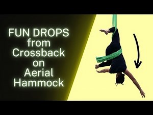 2 Drops from Crossback on Aerial Sling / Hammock
