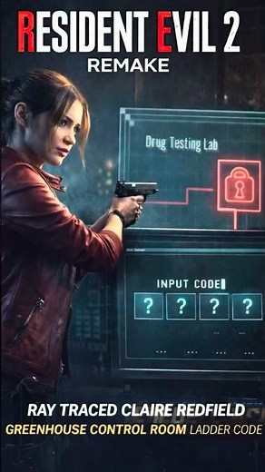 RE 2 Remake Claire Greenhouse Control Room Drug Testing Code