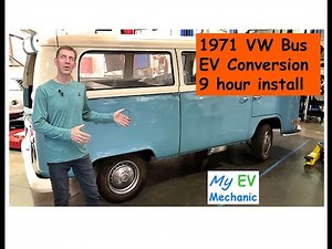 71 VW Bus EV Conversion 9 hour install