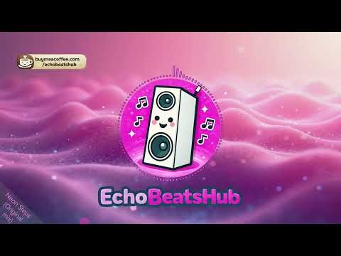 EchoBeats - Neon Steps (Original mix)