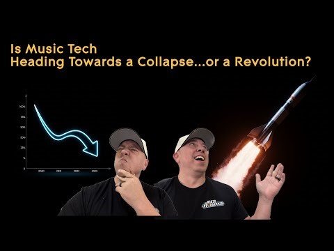 Is Music Tech Heading for a Collapse...or a Revolution?