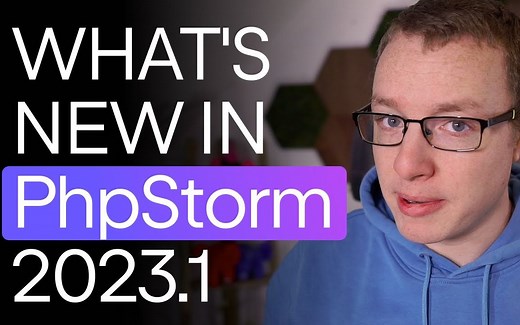 PhpStorm 2023.1 新特性一览 | PHP IDE