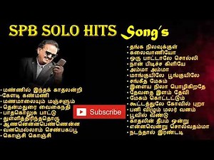 Tamil Songs - SPB Solo Hits SPB Hits Songs SPB 80s 90s Hits SPB Melody songs Voice of SPB