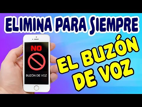 Como eliminar el BUZÓN DE VOZ para SIEMPRE | Fácil y Rápido