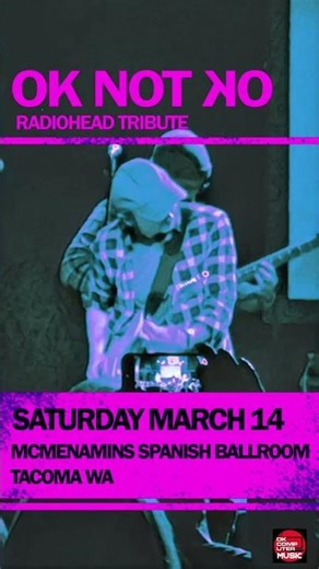 Radiohead - Paranoid Android (as performed by OK NOT OK - Radiohead tribute)