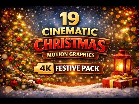 19 Cinematic Christmas Motion Graphics – 4K Festive Pack