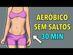 30-MIN AERÓBICO SEM SALTOS PARA INICIANTES - TREINO DE BAIXO IMPACTO