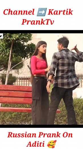33K views · 1.6K reactions | Russian Prank On Aditi || Kartik PrankTv #fbreels #comedy #newvideo #funnyvideos #india #facebook #fbpost #newreels #funnyprank #newpost | Kartik Vines | Facebook