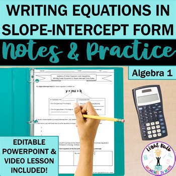 Writing Linear Equations in Slope-Intercept Form Notes, Worksheet, Video Lesson