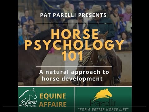 Equine Affaire Educational Program - Pat Parelli on Horse Psychology 101