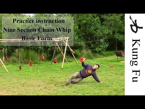 Nine Section Chain Whip - Practice Instructions