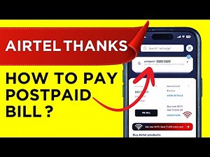 How to Pay Airtel Postpaid Bill Online? Pay Your Postpaid Bill in Airtel Thanks App