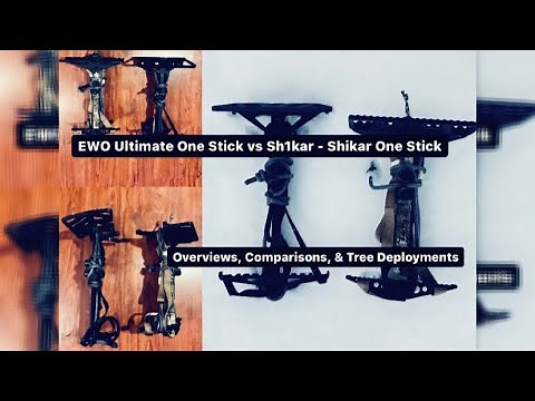EWO Ultimate One Stick vs Sh1kar - Shikar One Stick | Overviews, Comparisons, & Tree Deployments