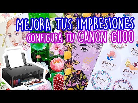 Cómo imprimir en CANON G1100 💛 TUTORIAL