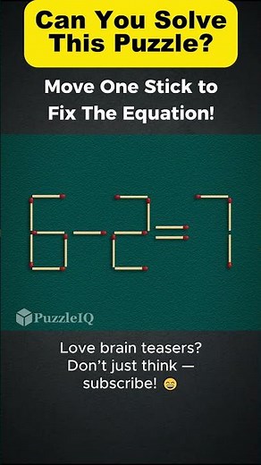 🔥 Can You Fix This Matchstick Puzzle?