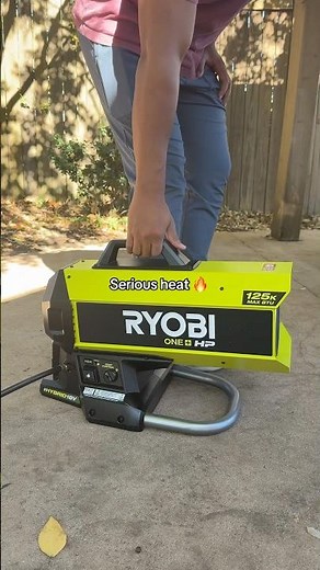 RYOBI Propane Heater!