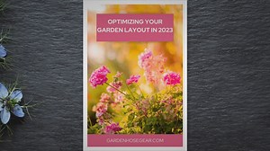 Optimizing Your Garden Layout in 2023