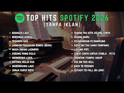 Top Lagu Terbaru 2026 - Paling Enak Didengar - soundtrack