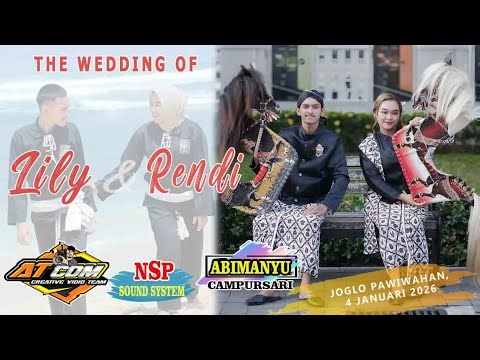 📡 LIVE ABIMANYU CAMPURSARI // PERNIKAHAN LILY & RENDI // JOGLO PAWIWAHAN, 4 JANUARI 2026