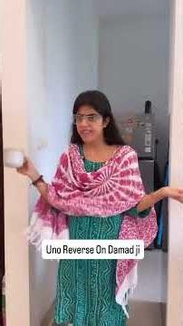 Uno Reverse On Damad ji 😂
