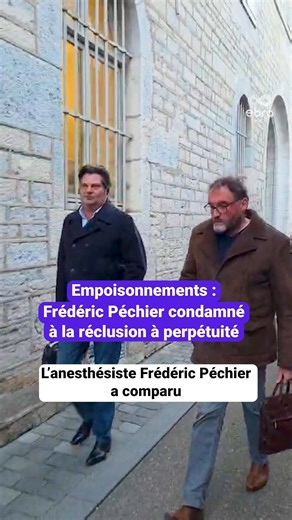 4.9K views · 21 reactions | La peine tombe… Frédéric Péchier est condamné à la peine maximale prévue par le code de procédure pénale pour ce type de crimes : la réclusion criminelle à perpétuité, avec une période de sûreté de 22 ans. | Le Progrès | Facebook