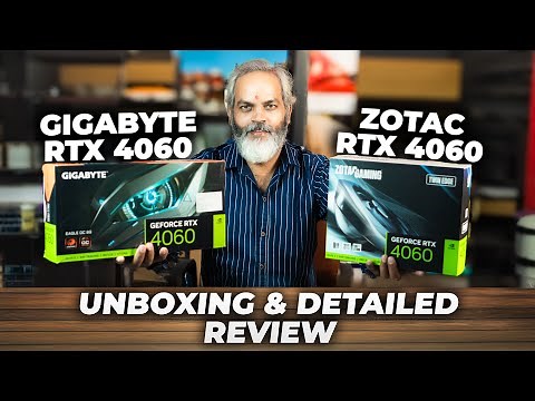 Unboxing & Detailed Review 🔥 Zotac RTX 4060 and GIGABYTE RTX 4060 Graphic Card