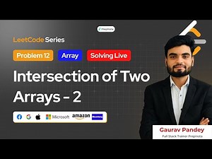 Day 12: LeetCode Coding Problem | Intersection of Two Arrays - 2 Solution | 150 Days Challenge
