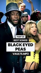 125K views · 21K reactions | BEST BLACK EYED PEAS SONGS ⭐ 1/2 #music #2000smusic #blackeyedpeas @blackeyedpeas | Vaults.mp3 | Facebook