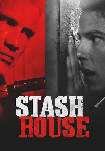 Stash House (2012)