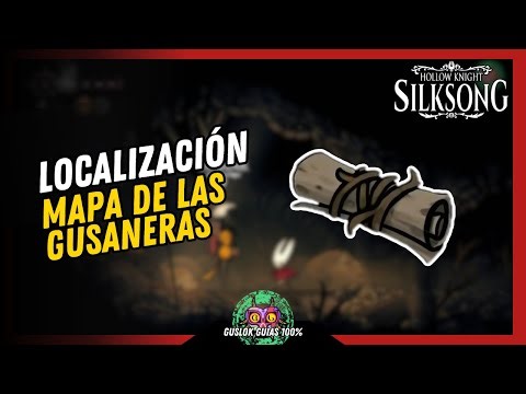 UBICACIÓN MAPA DE LAS GUSANERAS | GUÍA 100% | 💯Hollow Knight: Silksong🏆