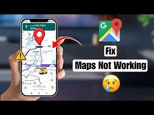 How to Fix Google Map Not Working Problem